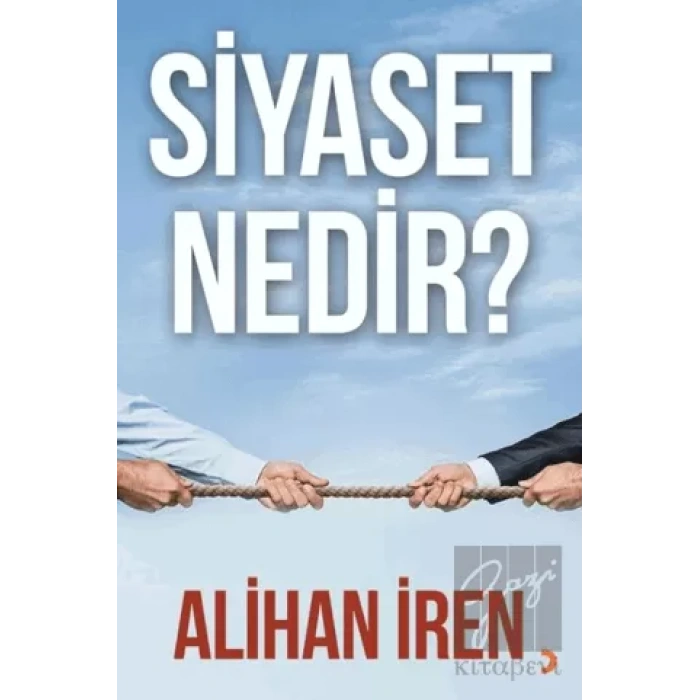 Siyaset Nedir?