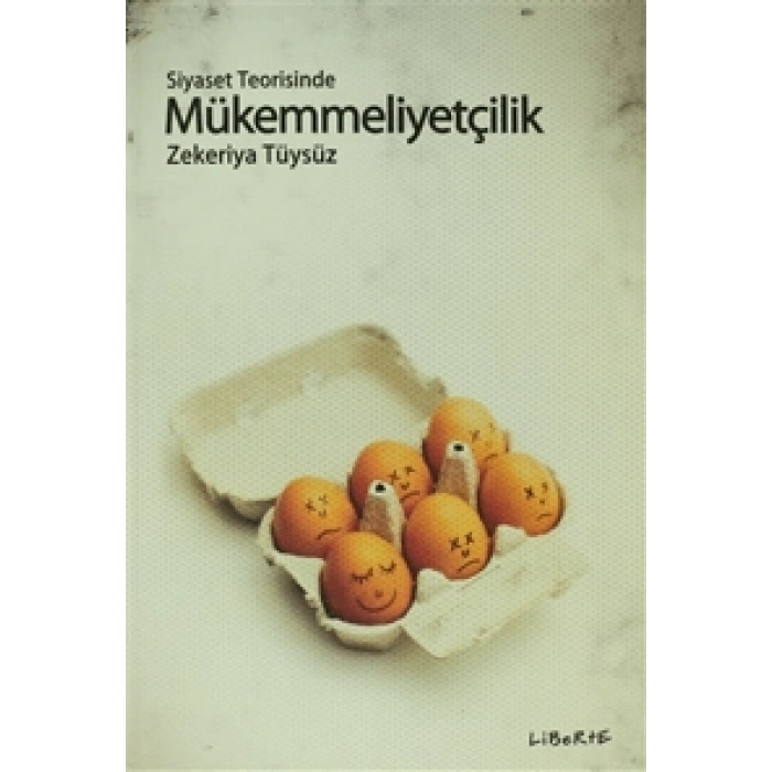 Siyaset Teorisinde Mükemmelliyetçilik