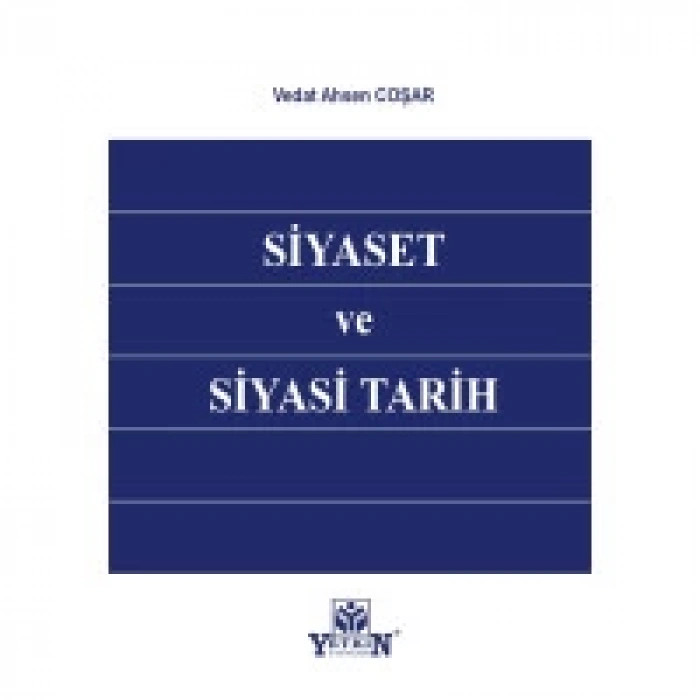 Siyaset ve Siyasi Tarih