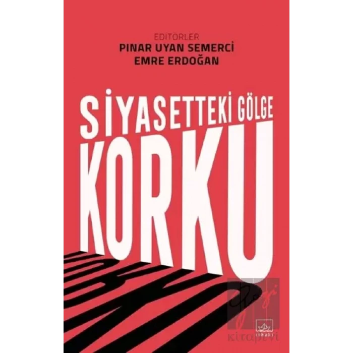 Siyasetteki Gölge: Korku
