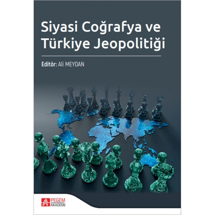 Siyasi Coğrafya ve Türkiye Jeopolitiği