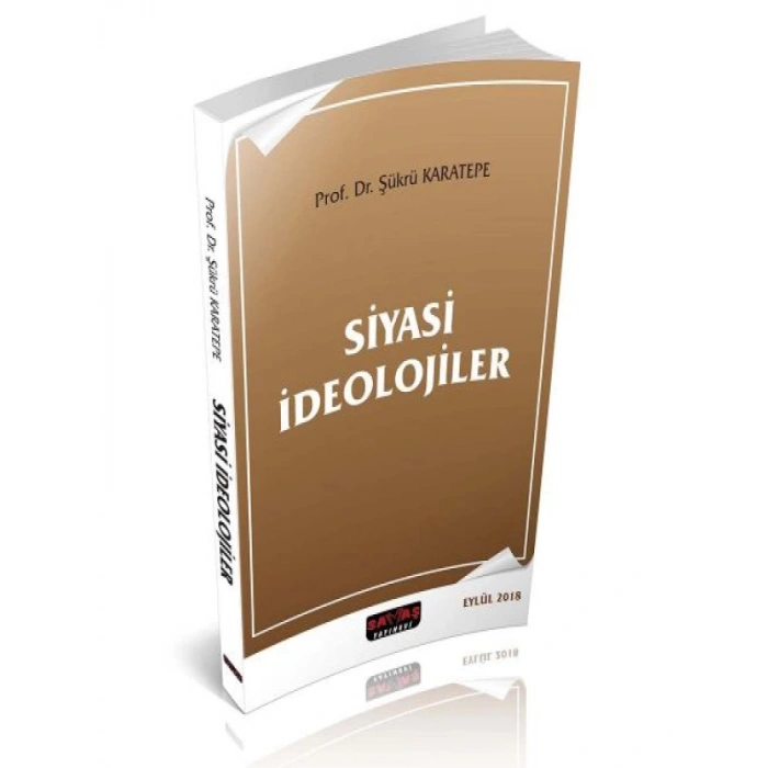 Siyasi İdeolojiler - Şükrü karatepe
