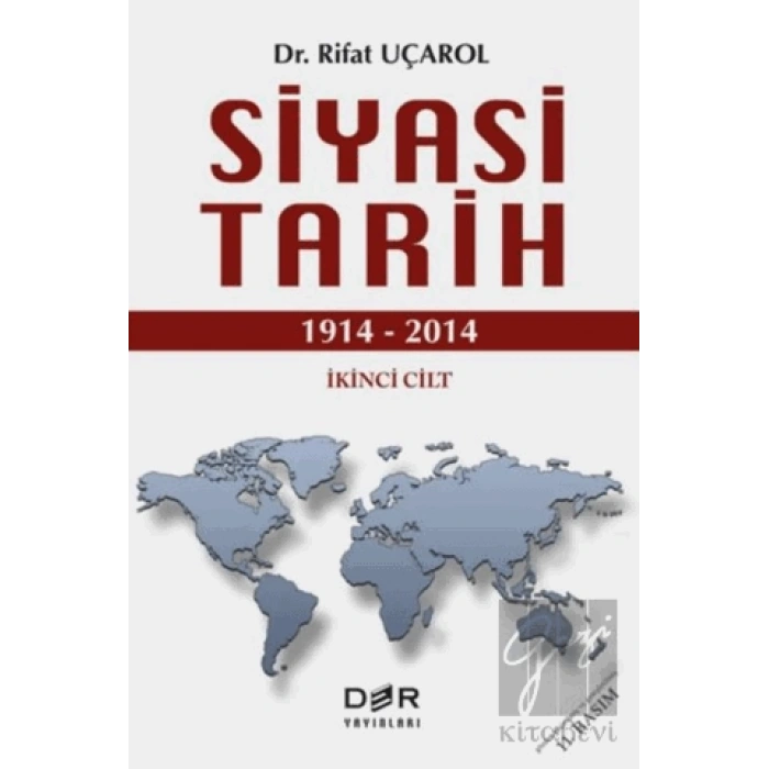 Siyasi Tarih İkinci Cilt (1914 - 2014)