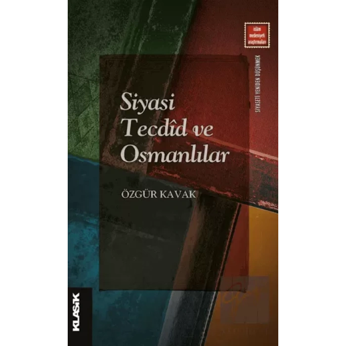 Siyasi Tecdid ve Osmanlılar