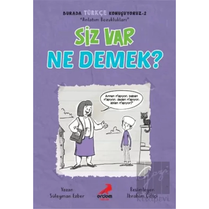 Siz Var Ne Demek? - Burada Türkçe Konuşuyoruz 2