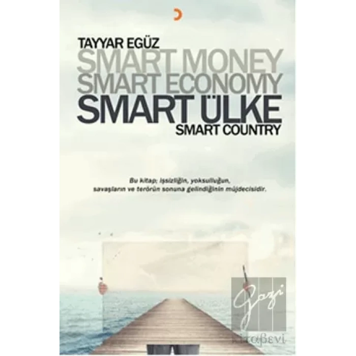 Smart Money Smart Economy Smart Ülke