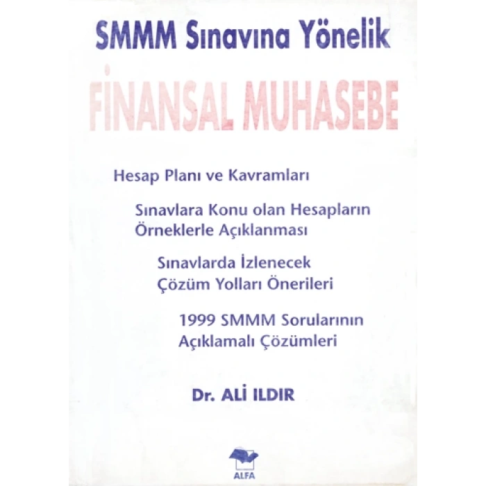 SMMM Sınavına Yönelik Finansal Muhasebe
