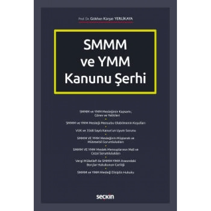 SMMM ve YMM Kanunu Şerhi