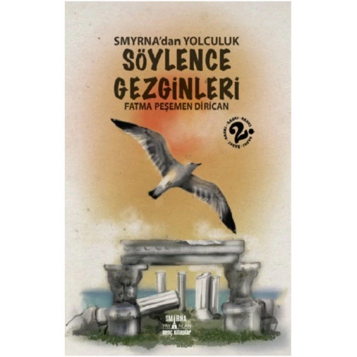 Smyrnadan Yolculuk-Söylence Gezginleri-1