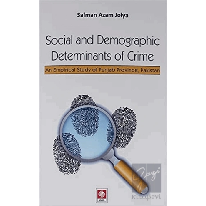 Social and Demographic Determinants of Crime