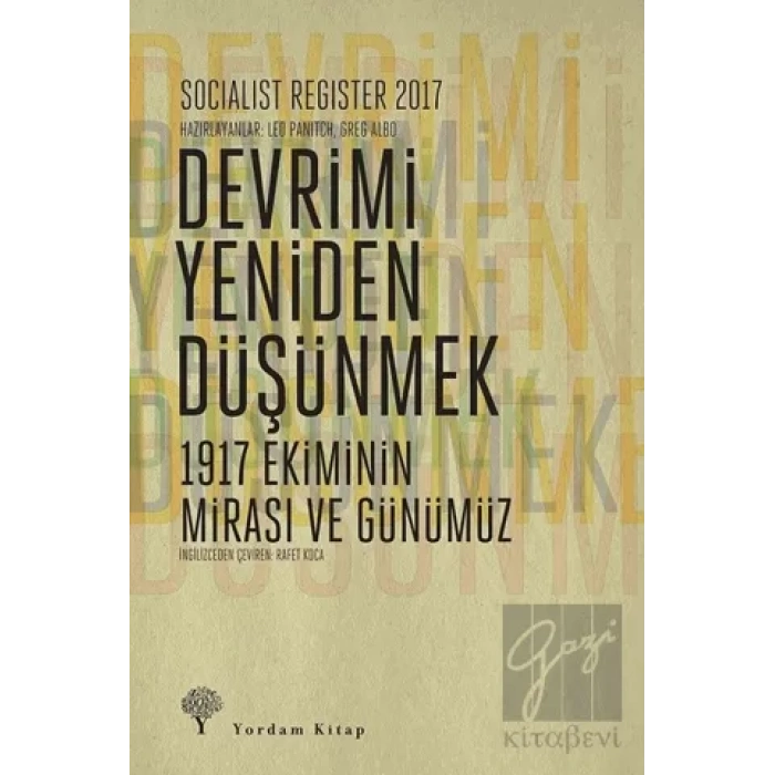 Socialist Register 2017: Devrimi Yeniden Düşünmek