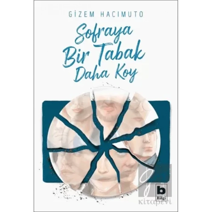 Sofraya Bir Tabak Daha Koy