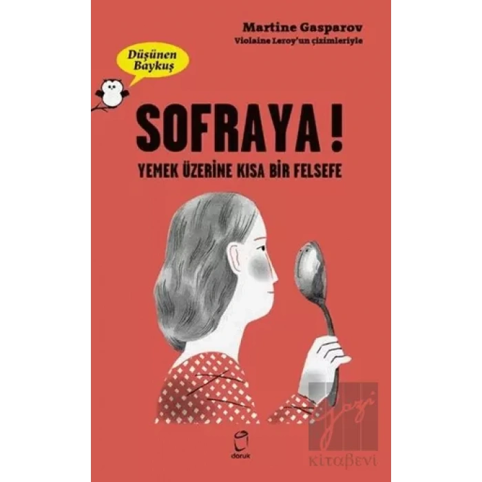 Sofraya! - Düşünen Baykuş