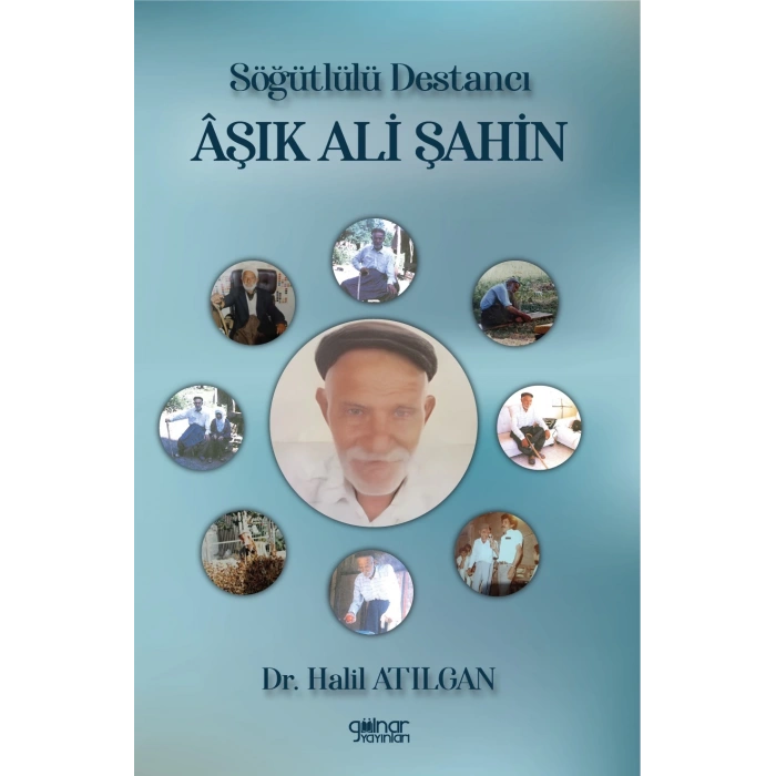Söğütlülü Destancı Aşık Ali Şahin