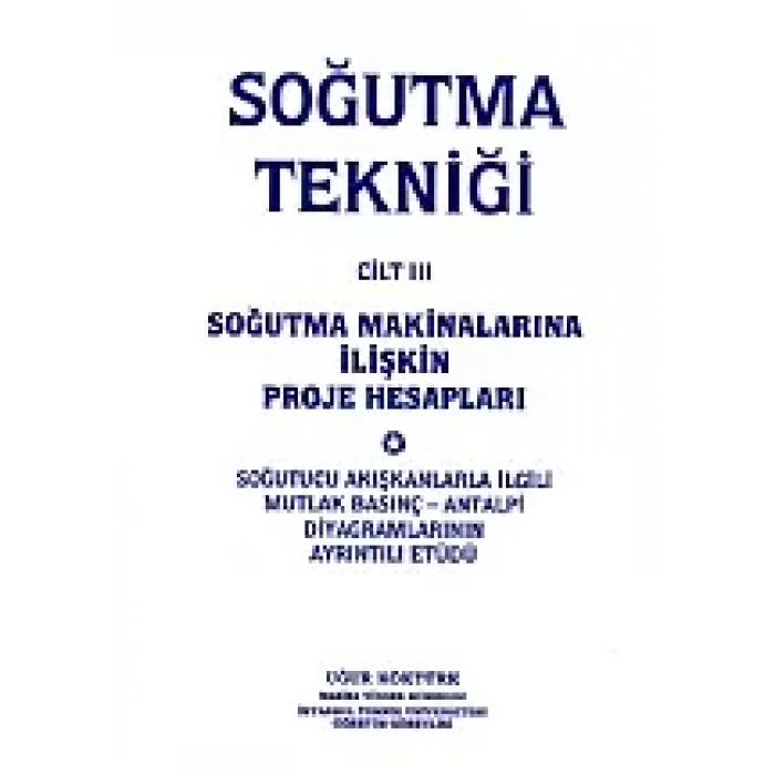 Soğutma Tekniği Cilt 3