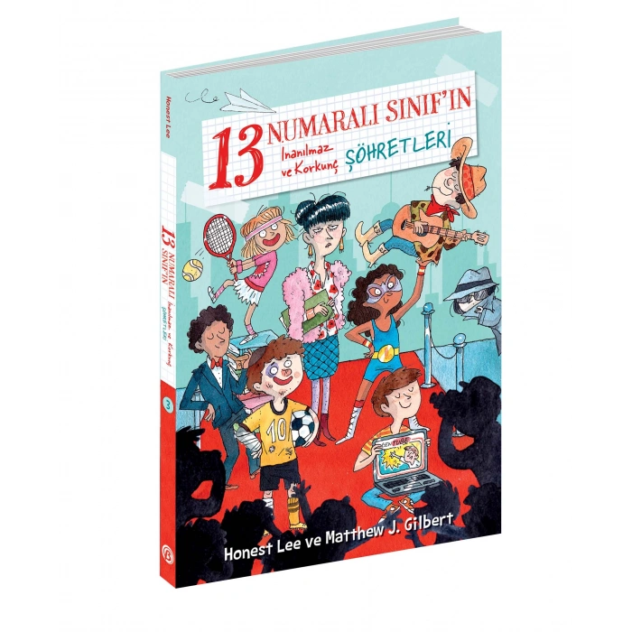 Şöhretleri 3 -13 Numaralı Sınıfın inanılmaz