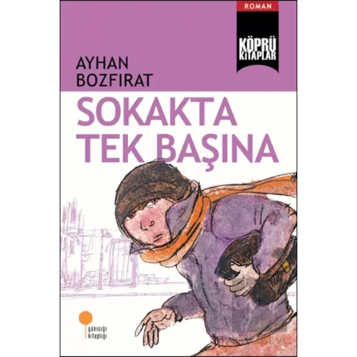 Sokakta Tek Başına