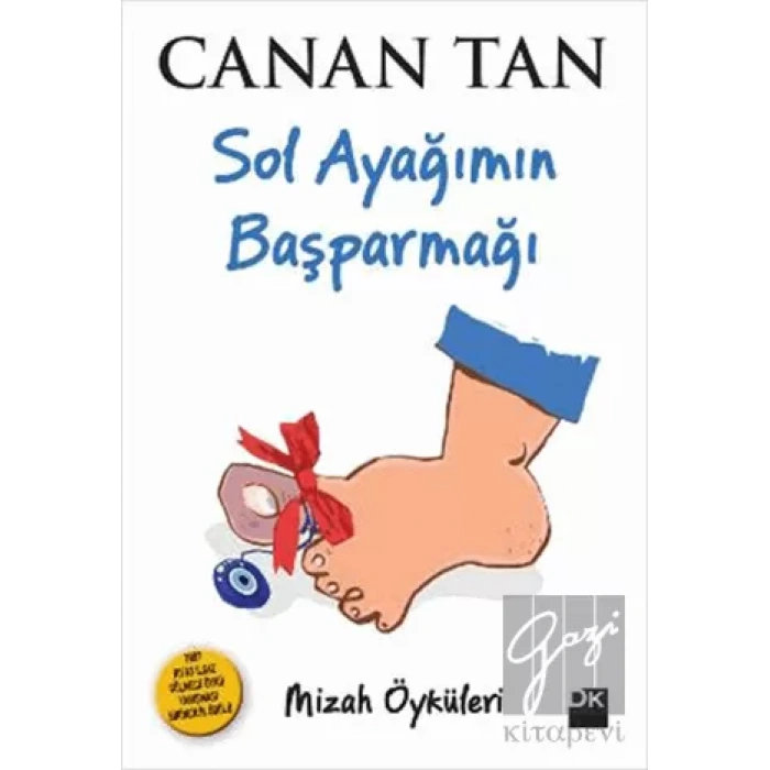 Sol Ayağımın Başparmağı