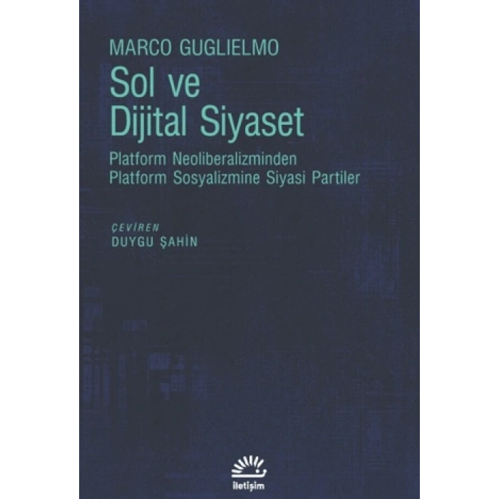 Sol ve Dijital Siyaset