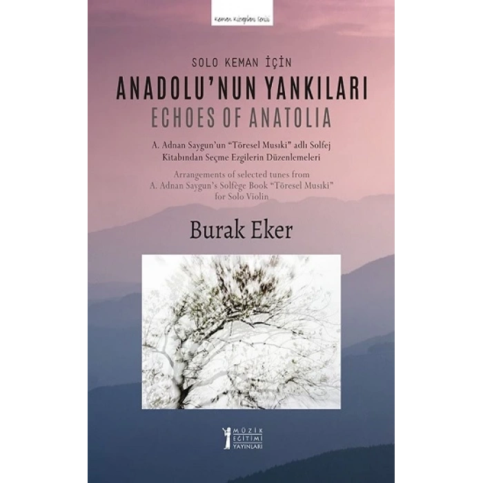 Solo Keman İçin Anadolunun Yankıları