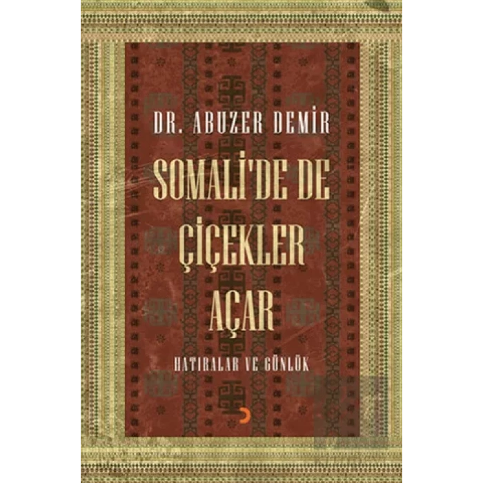 Somali’de de Çiçekler Açar