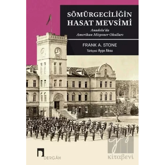 Sömürgeciliğin Hasat Mevsimi