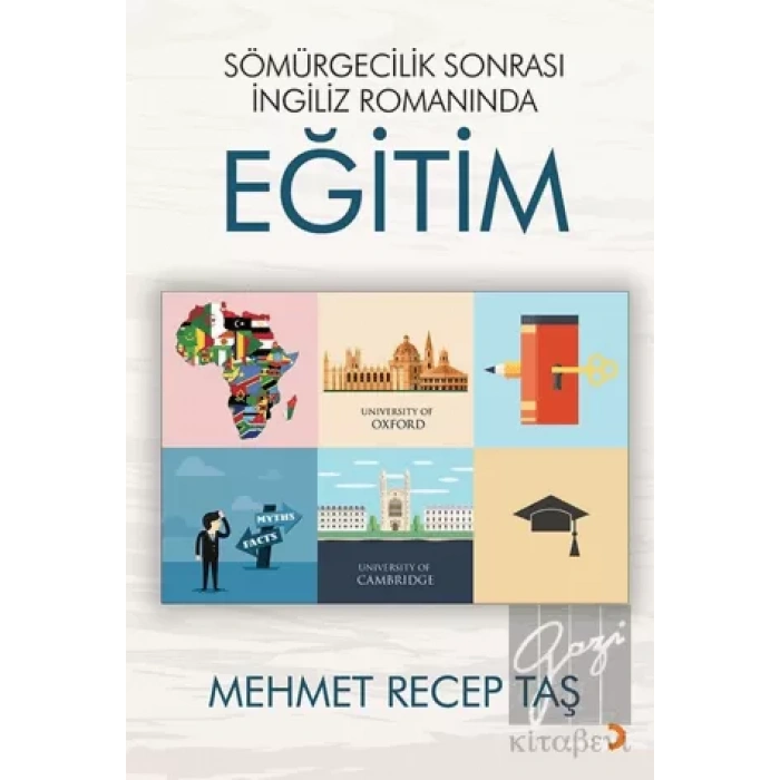 Sömürgecilik Sonrası İngiliz Romanında Eğitim