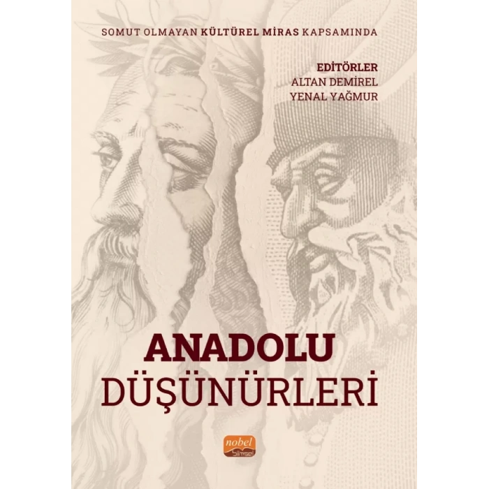 Somut Olmayan Kültürel Miras Kapsamında ANADOLU DÜŞÜNÜRLERİ