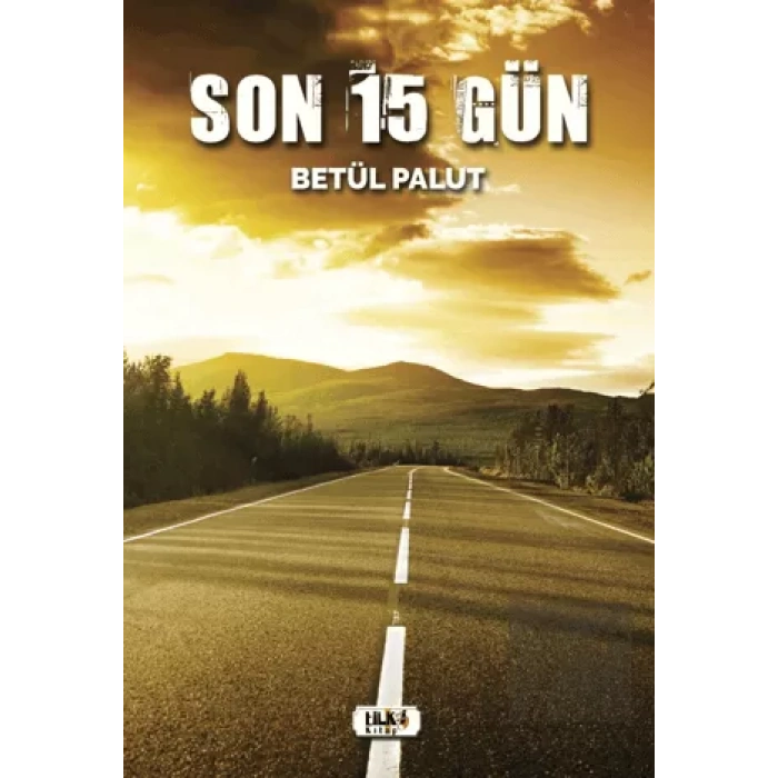 Son 15 Gün