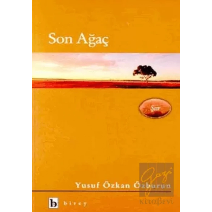 Son Ağaç