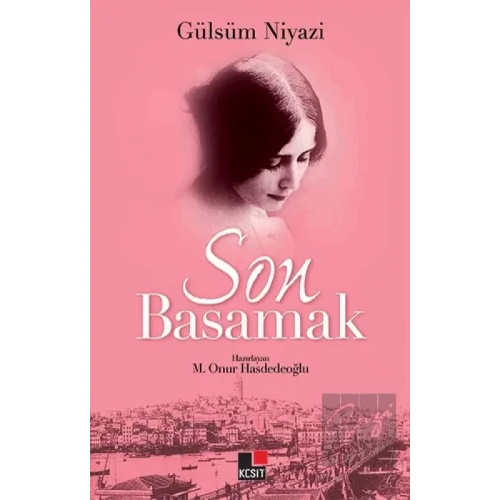 Son Basamak - Gülsüm Niyazi