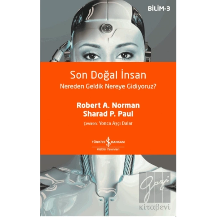 Son Doğal İnsan Nereden Geldik Nereye Gidiyoruz?