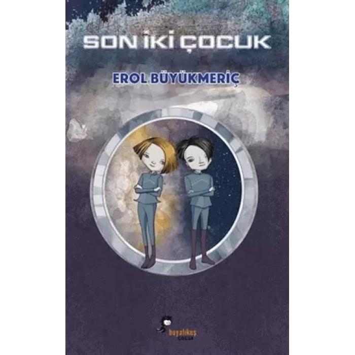 Son İki Çocuk