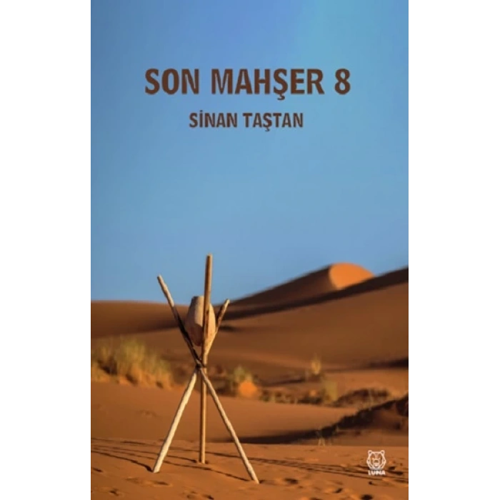 Son Mahşer 8