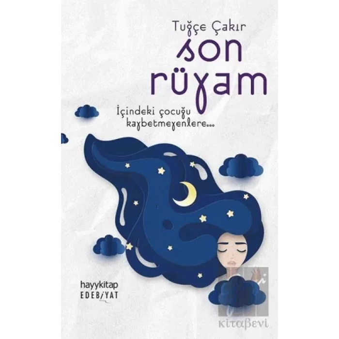 Son Rüyam