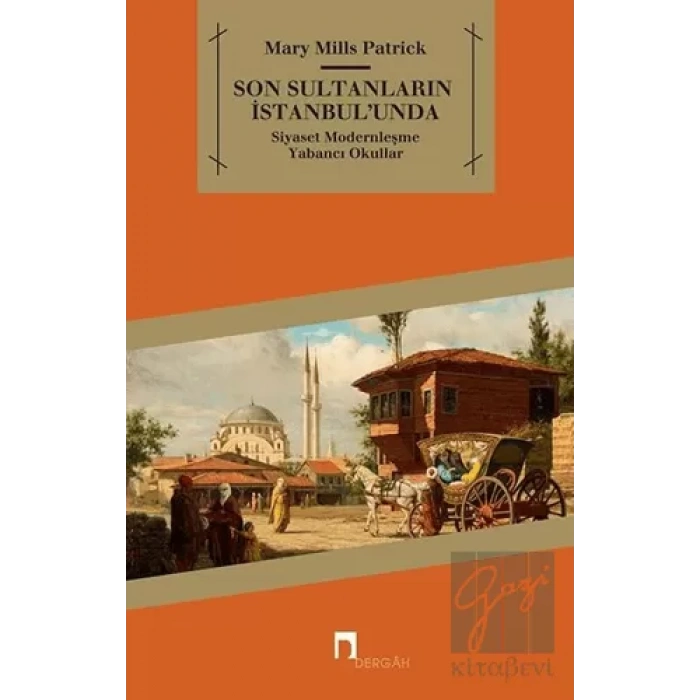 Son Sultanların İstanbul’unda