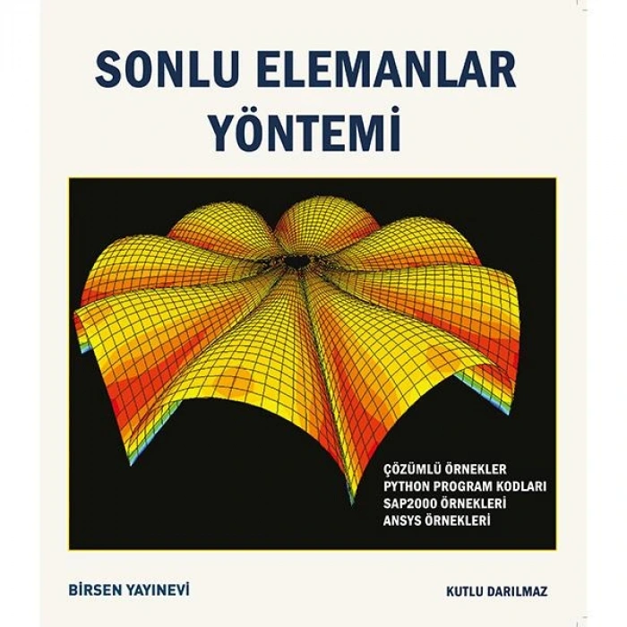Sonlu Elemanlar Yöntemi / Kutlu Darılmaz