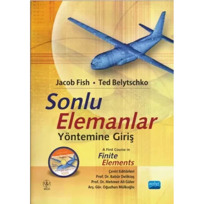 SONLU ELEMANLAR YÖNTEMİNE GİRİŞ - A First Course in Finite Elements