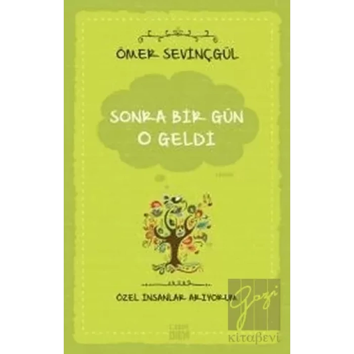 Sonra Bir Gün O Geldi