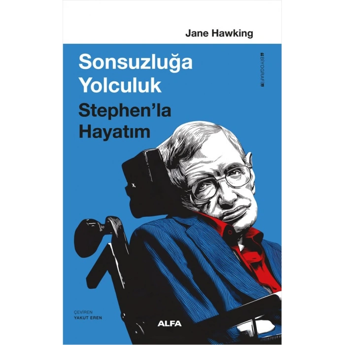 Sonsuzluğa Yolculuk - Stephen’la Hayatım