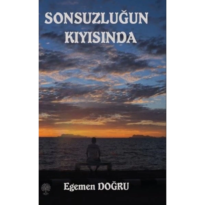 Sonsuzluğun Kıyısında