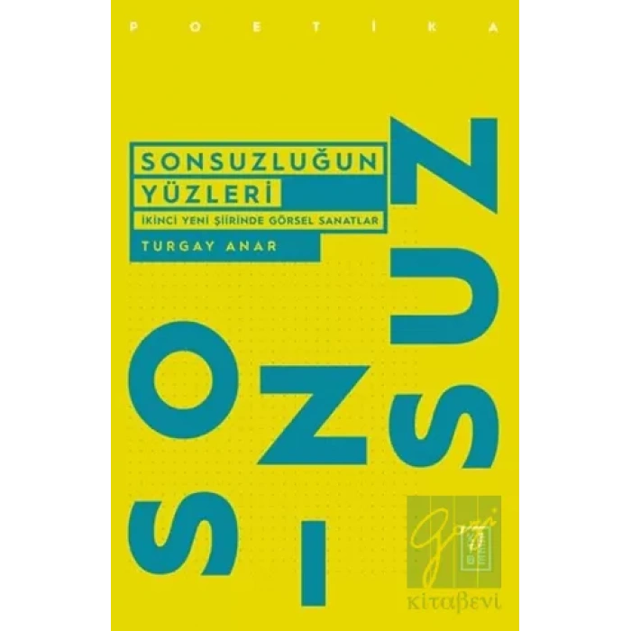 Sonsuzluğun Yüzleri