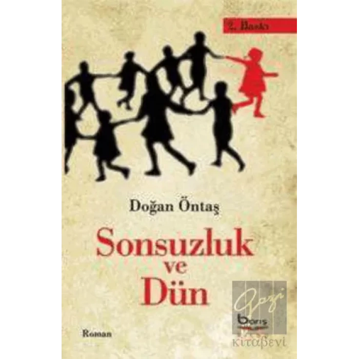 Sonsuzluk ve Dün