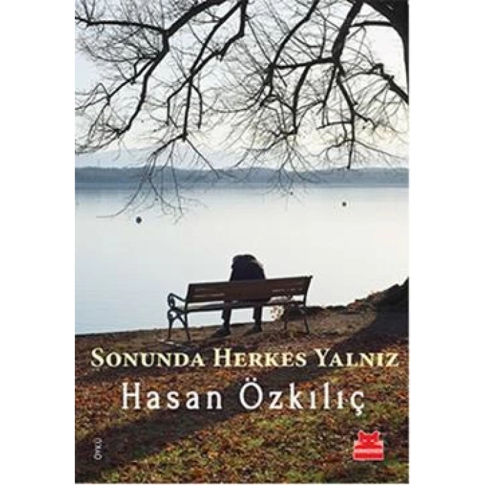 Sonunda Herkes Yalnız