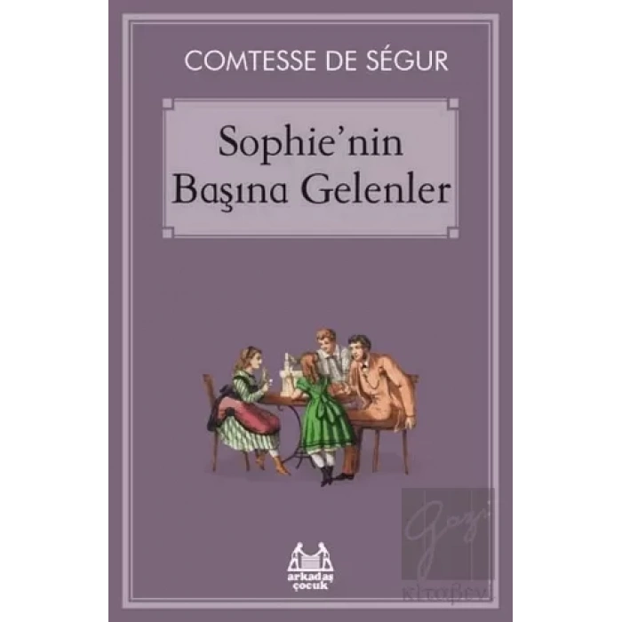 Sophie’nin Başına Gelenler