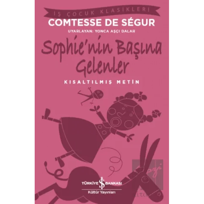 Sophie’nin Başına Gelenler (Kısaltılmış Metin)