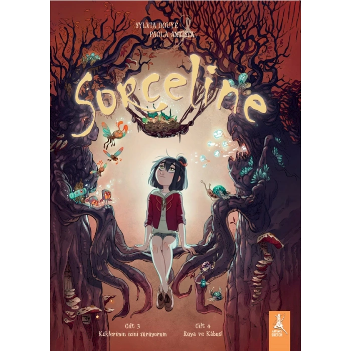 Sorceline Cilt 3-Köklerimin İzini Sürüyorum /Cilt 4-Rüya ve Kabus