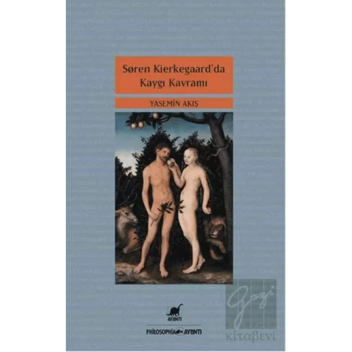 Soren Kierkegaar’da Kaygı Kavramı