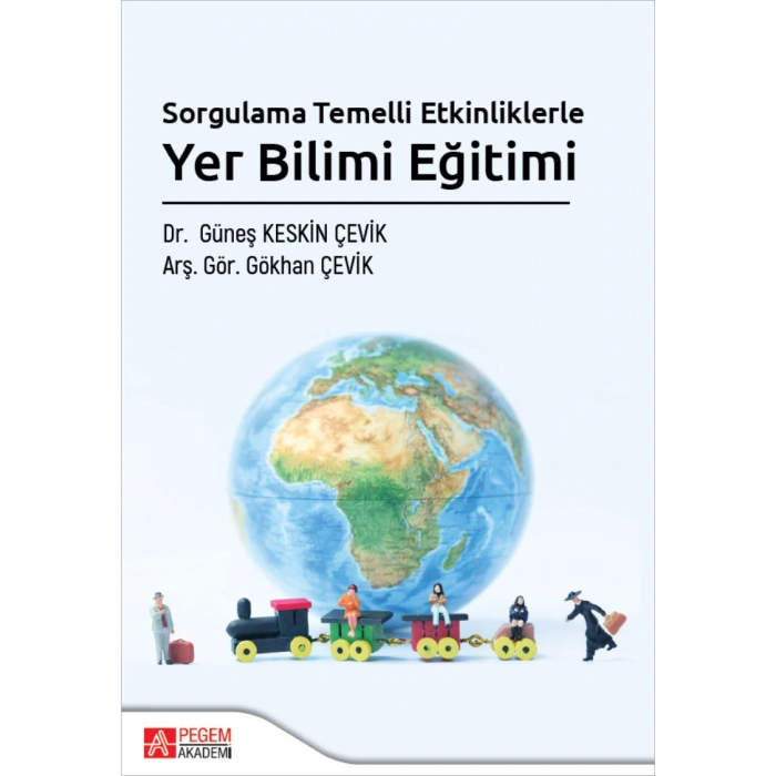 Sorgulama Temelli Etkinliklerle Yer Bilimi Eğitimi