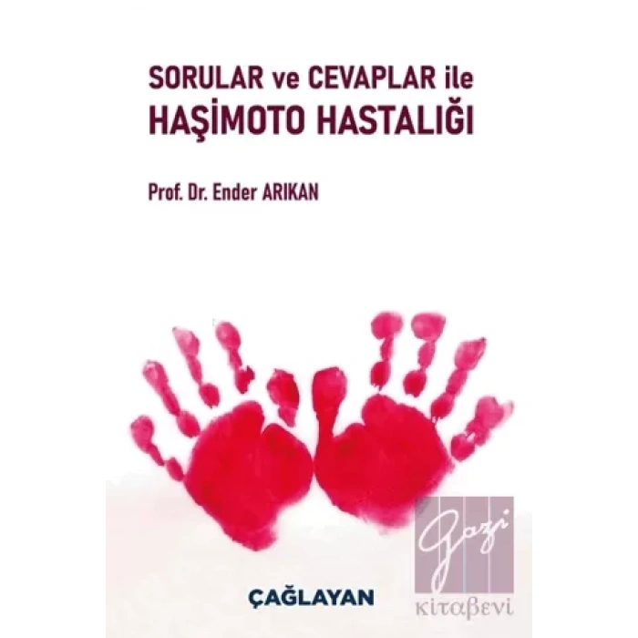 Sorular ve Cevaplar ile Haşimoto Hastalığı